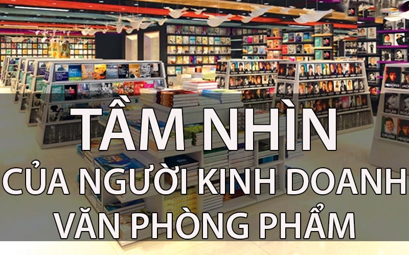 kinh doanh văn phòng phẩm